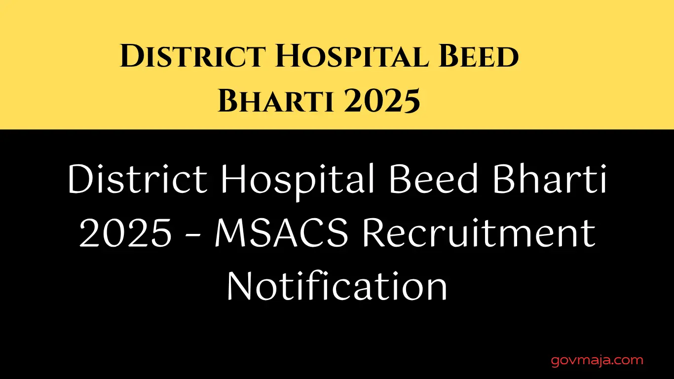 District Hospital Beed Bharti 2025 – MSACS Recruitment Notification